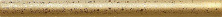Бордюр Kerama Marazzi B24\78 Карандаш золото 2x25